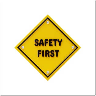 Safety First Posters and Art